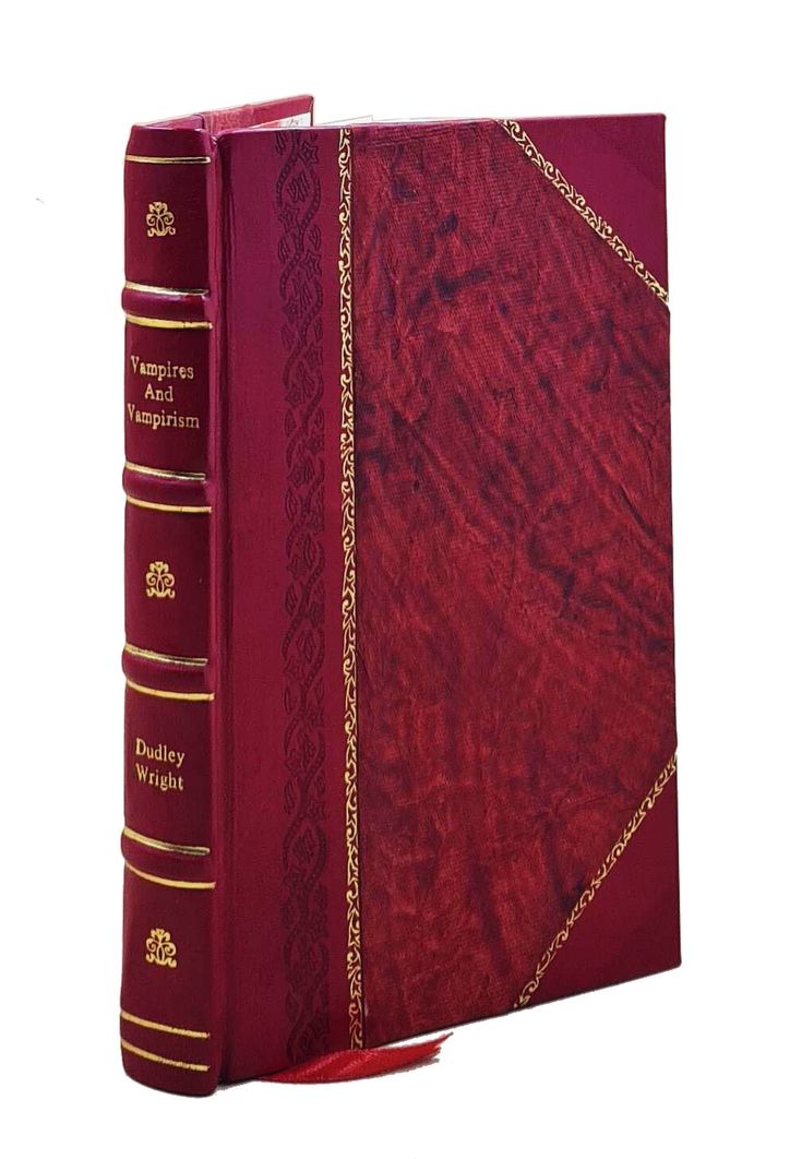 Vampires and Vampirism by Dudley Wright leather bound book